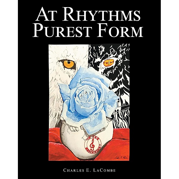 At Rhythms Purest Form, Charles E. Lacombe