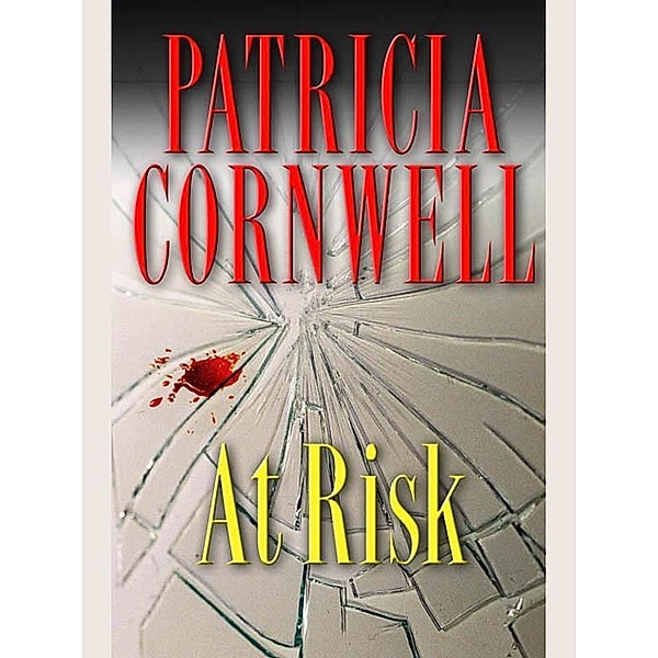 At Risk / Win Garano Bd.1, Patricia Cornwell