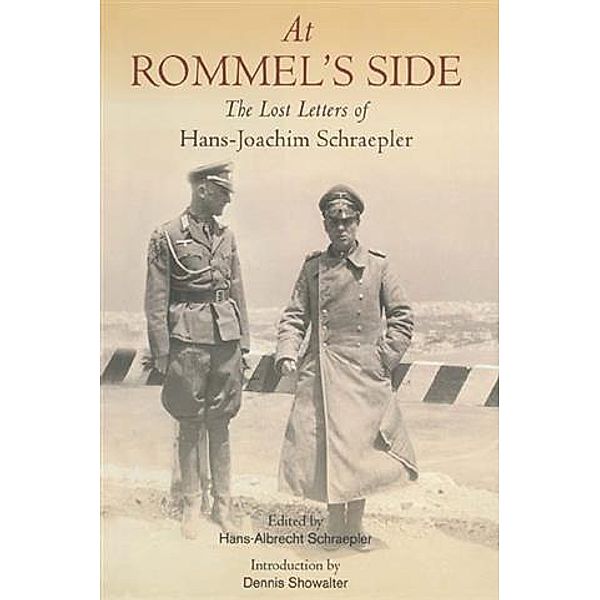 At Rommel's Side, Hans Albrect Schraepler