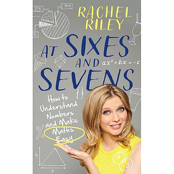 At Sixes and Sevens, Rachel Riley