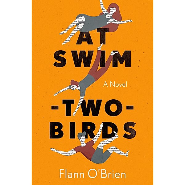 At Swim-Two-Birds, Flann O'Brien