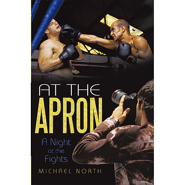 At the Apron, Michael North