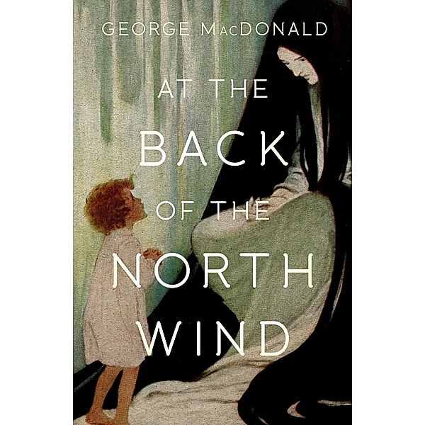 At the Back of the North Wind, George Macdonald