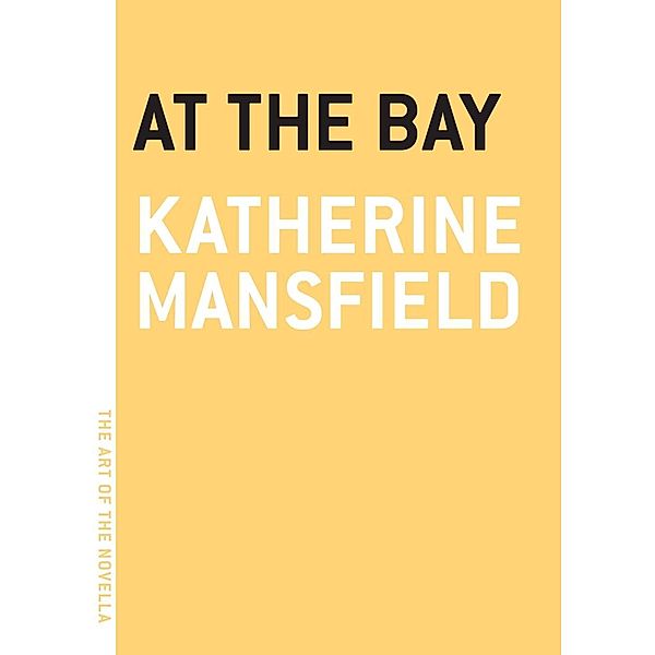 At the Bay, Katherine Mansfield