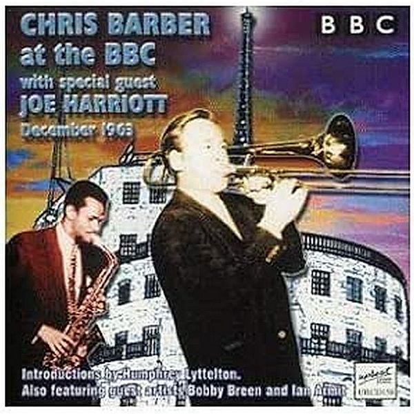 At The Bbc With Special Guests, Chris Barber