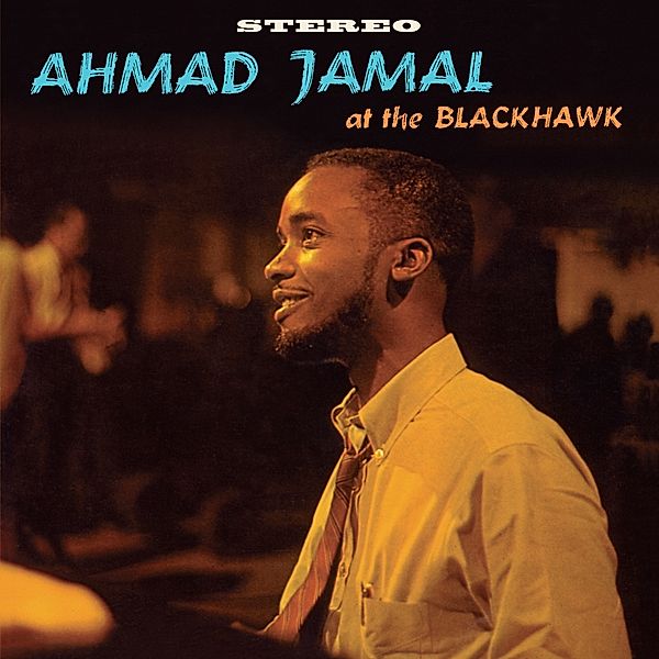 At The Blackhawk+2 Bonus Tracks (Ltd.180g Farbg (Vinyl), Ahmad Jamal