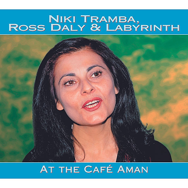 At The Cafe Aman, Niki Tramba, Ross Daly, Labyrinth