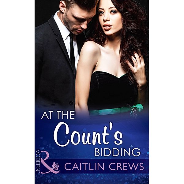 At the Count's Bidding, Caitlin Crews