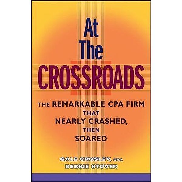 At the Crossroads, Gale Crosley, Debbie Stover