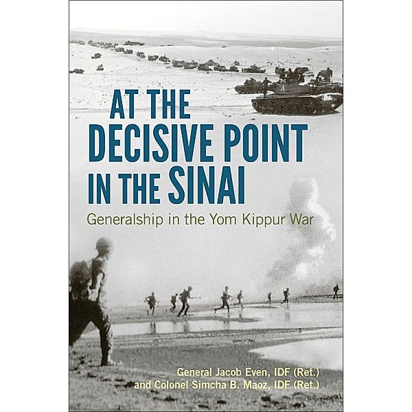 At the Decisive Point in the Sinai, Jacob Even, Simcha B. Maoz