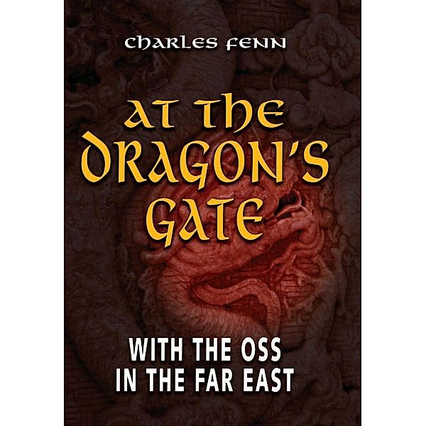 At the Dragon's Gate, Charles Fenn
