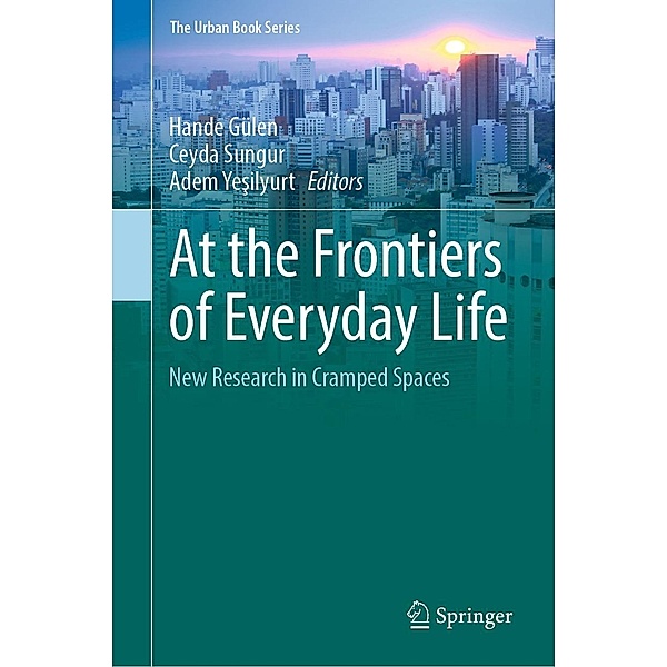 At the Frontiers of Everyday Life / The Urban Book Series
