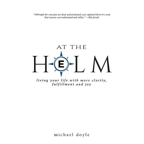 At the Helm, Michael Doyle