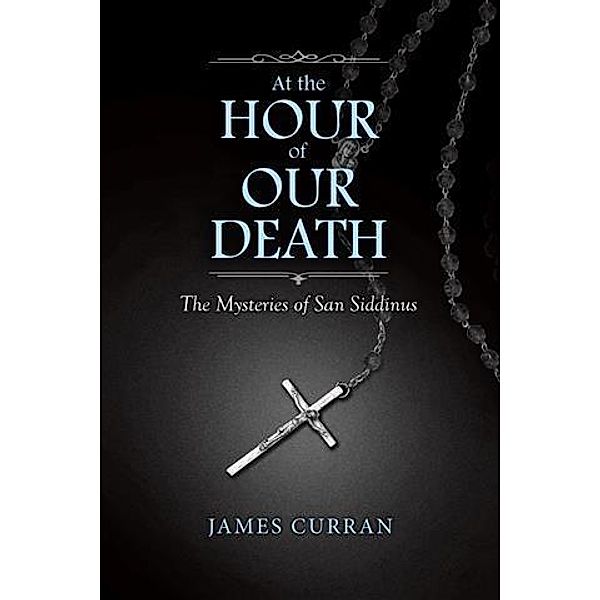 At the Hour of Our Death, James Curran