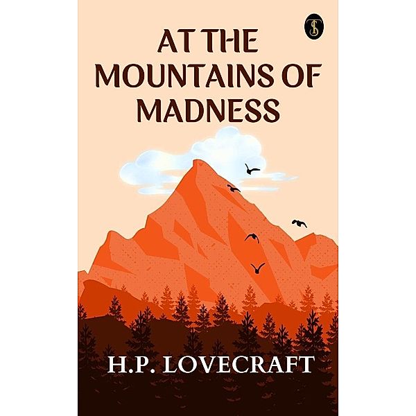 At The Mountains of Madness, H. P. Lovecraft