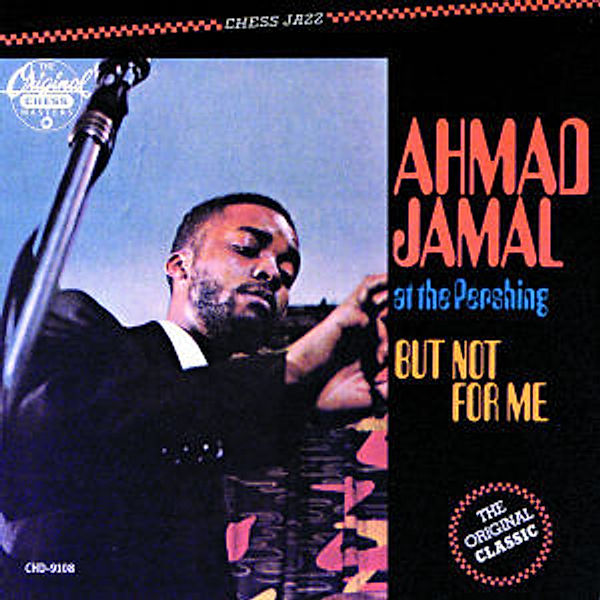 At The Pershing, Ahmad Jamal