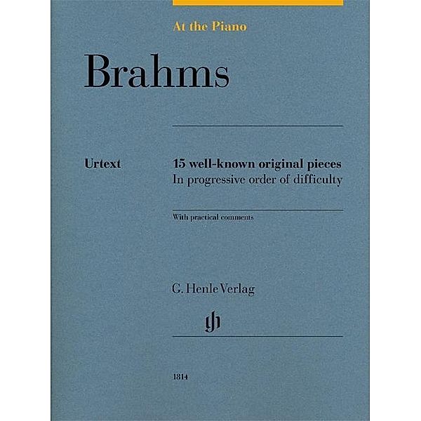 At The Piano - Brahms, Johannes Brahms - At the Piano - 15 well-known original pieces