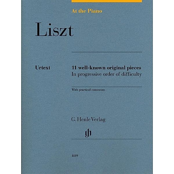 At The Piano - Liszt, Franz Liszt - At the Piano - 11 well-known original pieces