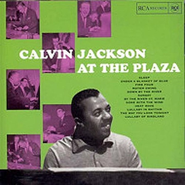 At The Plaza, Calvin Jackson