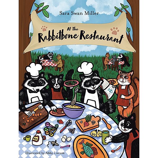 At the Rabbitbone Restaurant, Sara Swan Miller