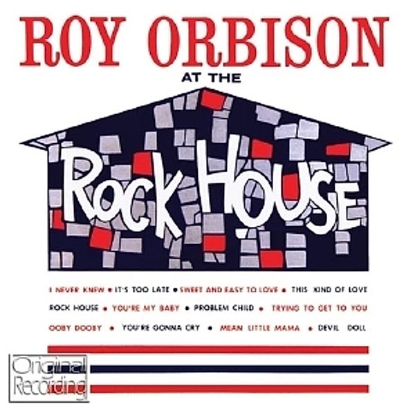 At The Rock House, Roy Orbison