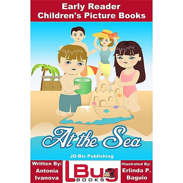 At the Sea: Early Reader - Children's Picture Books, Antonia Ivanova