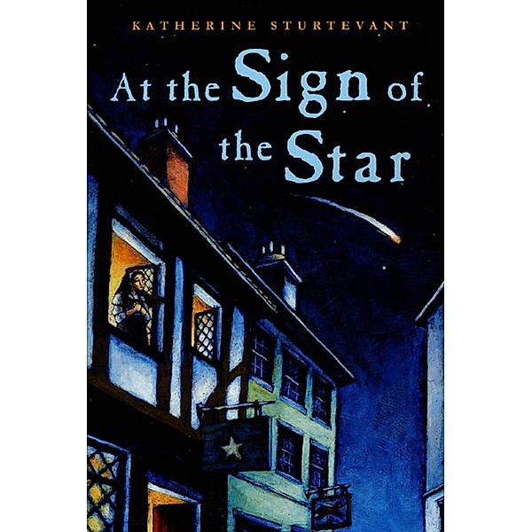 At the Sign of the Star, Katherine Sturtevant