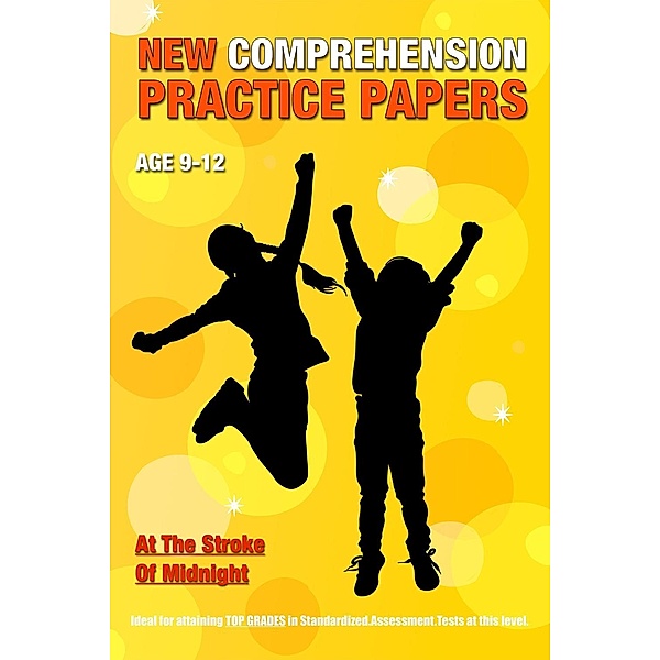 At the Stroke of Midnight - New Comprehension Practice Papers / New Comprehension Practice Papers, Sally A. Jones