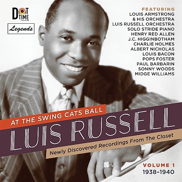 At The Swing Cats Ball, Vol. 1 (1938-1940), Luis Russell, Louis Armstrong And His Orchestra