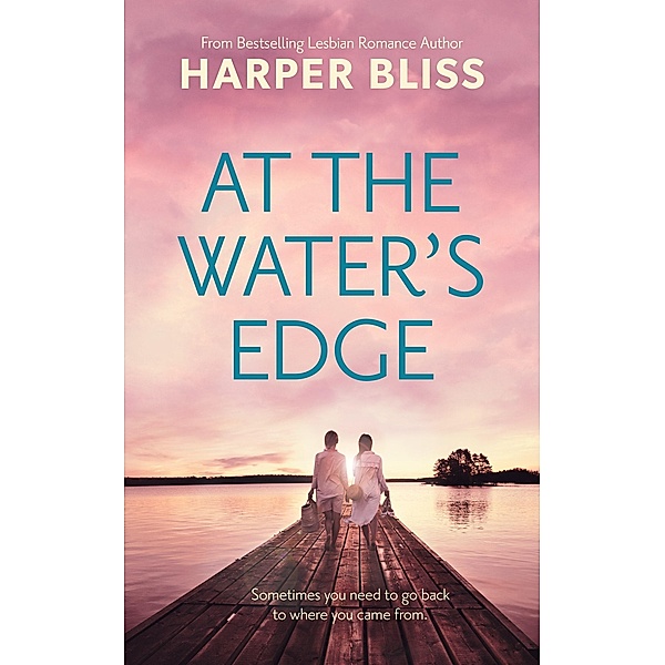 At the Water's Edge, Harper Bliss