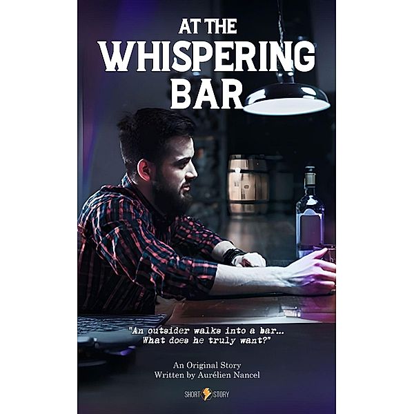 At the Whispering Bar, Aurélien Nancel