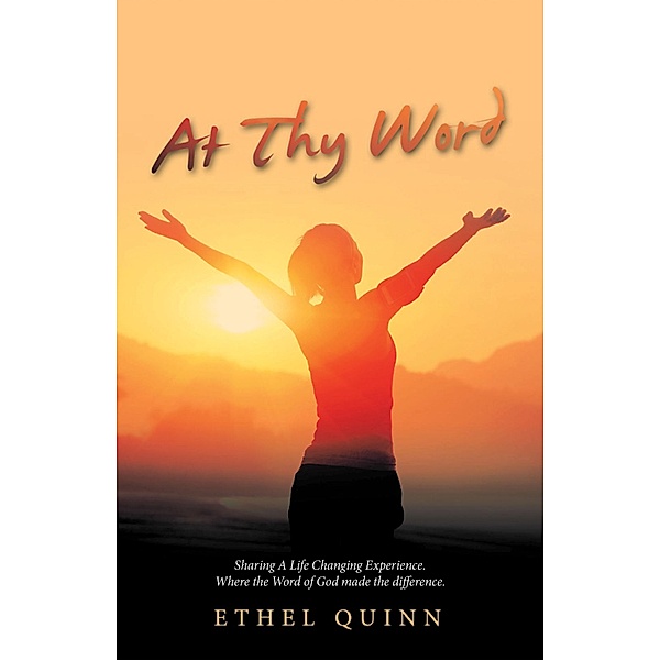 At Thy Word, Ethel Quinn