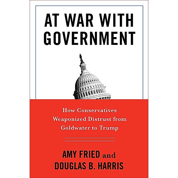 At War with Government, Amy Fried, Douglas B. Harris