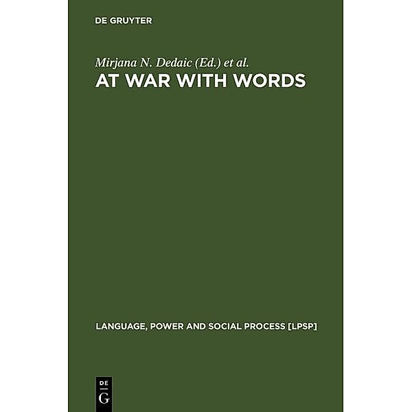 At War with Words / Language, Power and Social Process Bd.10