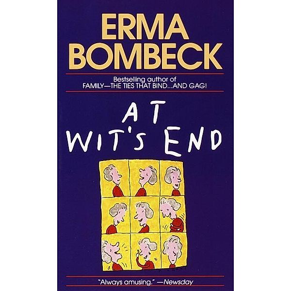 At Wit's End, Erma Bombeck