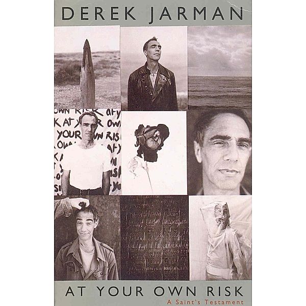 At Your Own Risk, Derek Jarman
