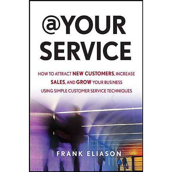 At Your Service, Frank Eliason