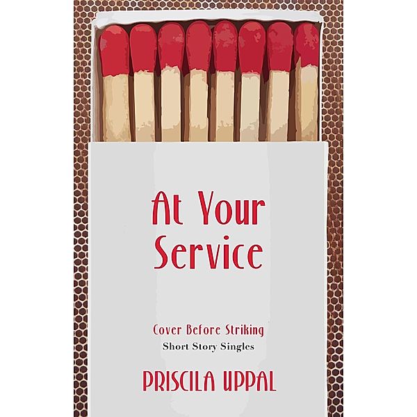 At Your Service / Dundurn Press, Priscila Uppal