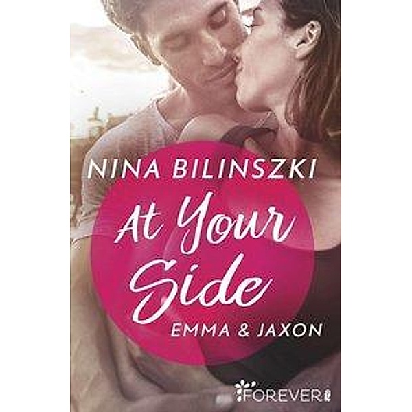 At your Side / Philadelphia Love Storys Bd.1, Nina Bilinszki