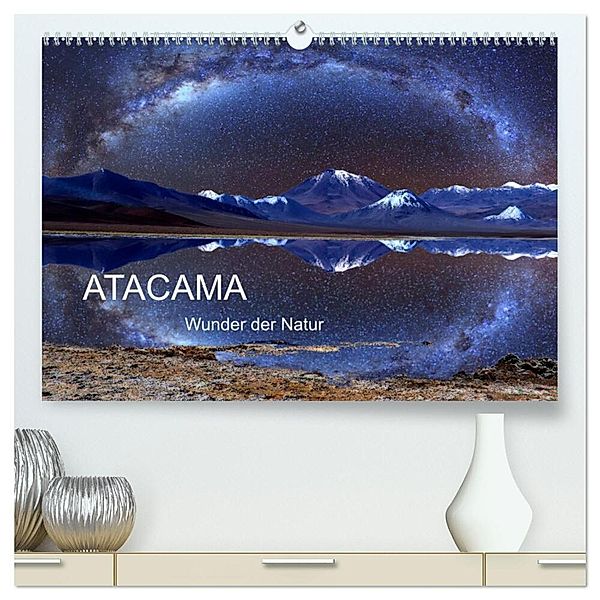 ATACAMA Wunder der Natur (hochwertiger Premium Wandkalender 2025 DIN A2 quer), Kunstdruck in Hochglanz, Calvendo, Armin Joecks