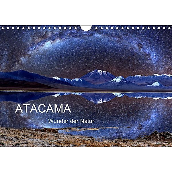 ATACAMA Wunder der Natur (Wandkalender 2020 DIN A4 quer), Armin Joecks