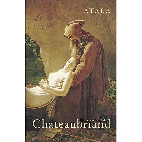 Atala, François-René de Chateaubriand