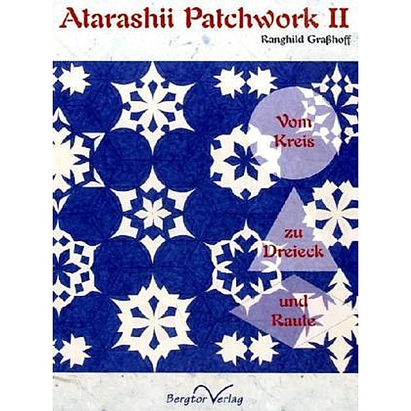 Atarashii Patchwork II, Ranghild Graßhoff