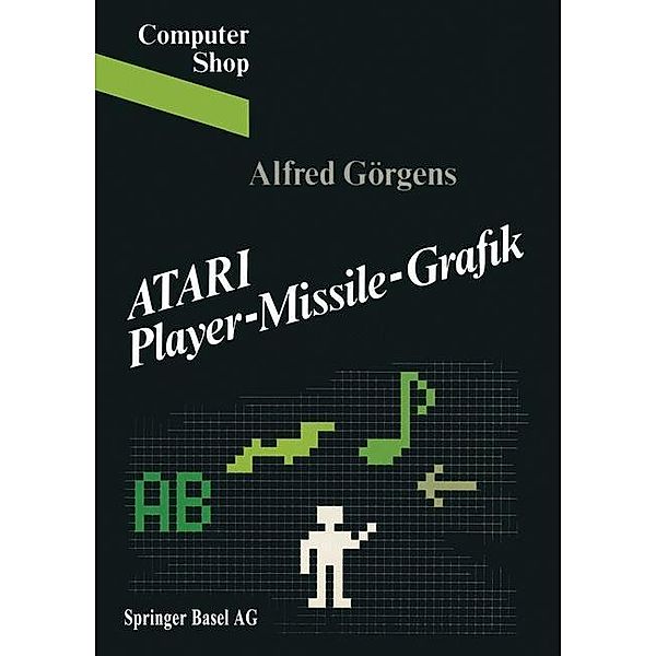 ATARI Player-Missile-Grafik / Computer Shop, Görgens