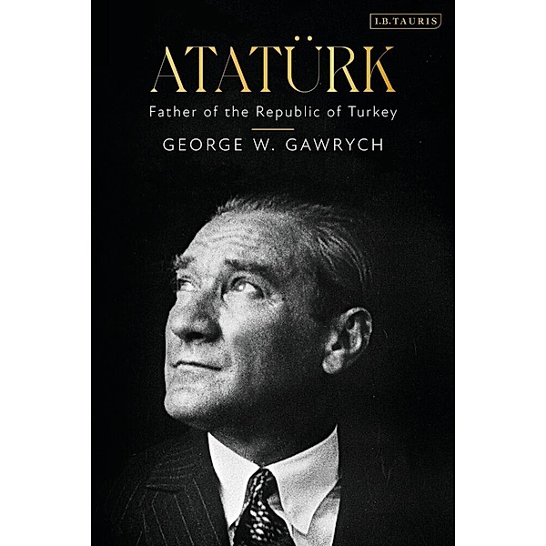 Atatürk, George W. Gawrych