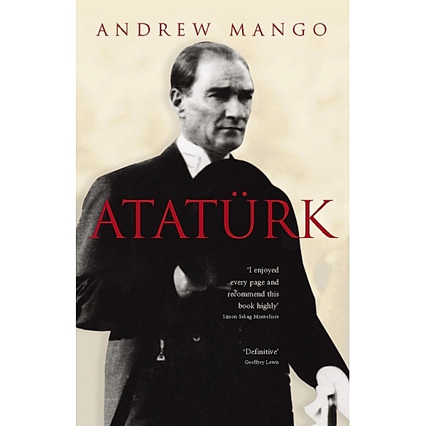 Ataturk, Andrew Mango