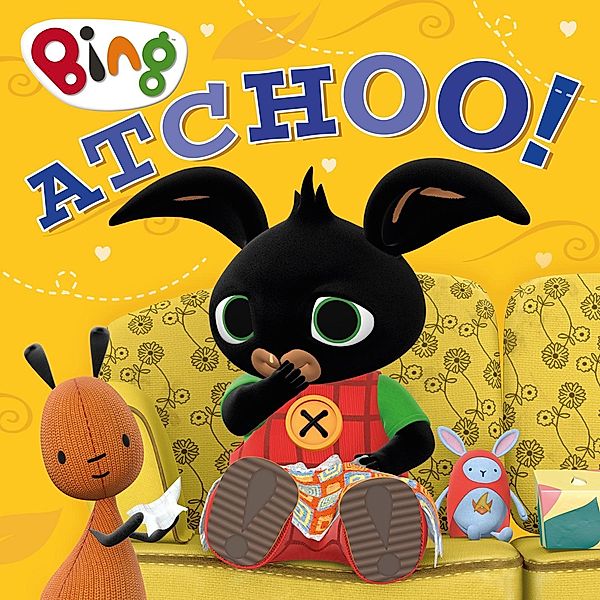 ATCHOO! / Bing, HarperCollins Children's Books