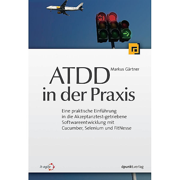 ATDD in der Praxis, Markus Gärtner