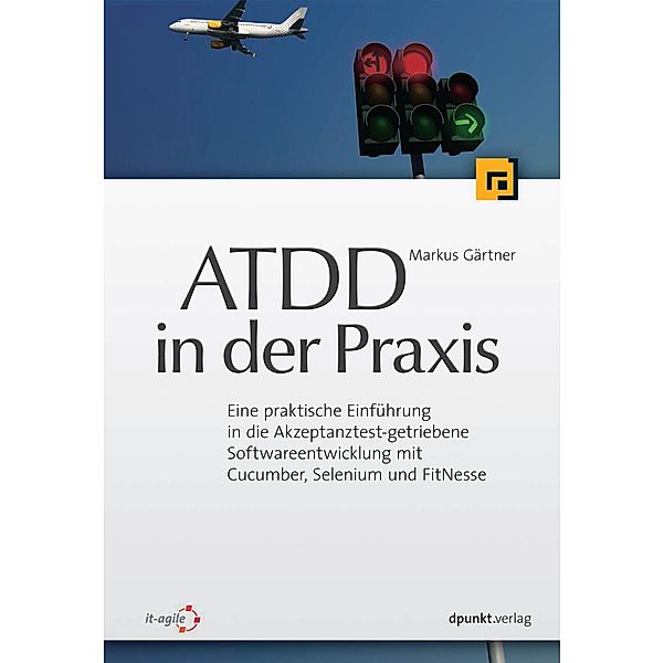 ATDD in der Praxis, Markus Gärtner