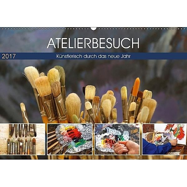 Atelierbesuch (Wandkalender 2017 DIN A2 quer), Anette Jäger